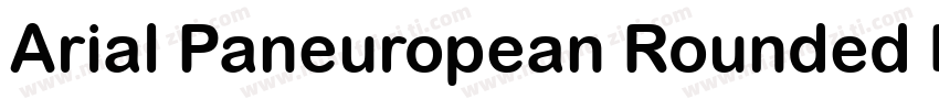 Arial Paneuropean Rounded Bold字体转换